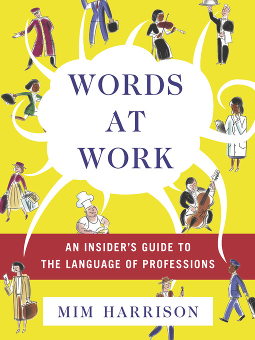 Title details for Words at Work by Mim Harrison - Available